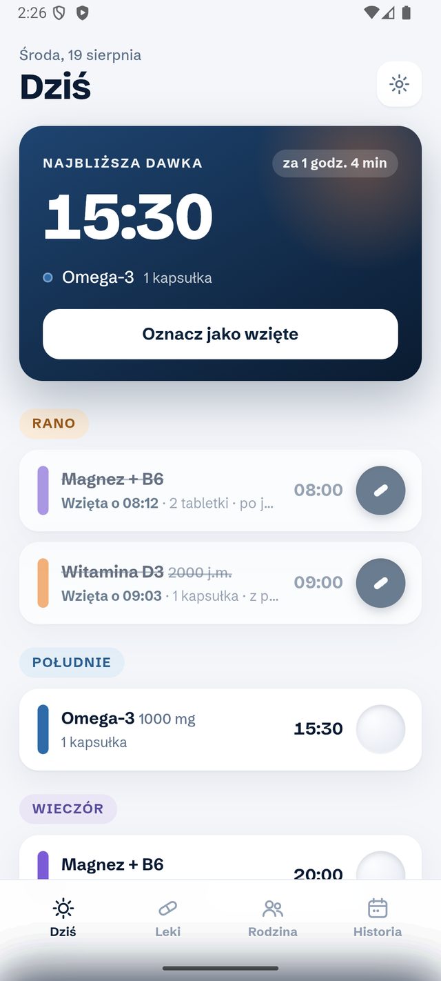 Ekran Dziś w aplikacji: karta najbliższej dawki o 15:30 z przyciskiem Oznacz jako wzięte oraz plan dawek na rano, południe i wieczór